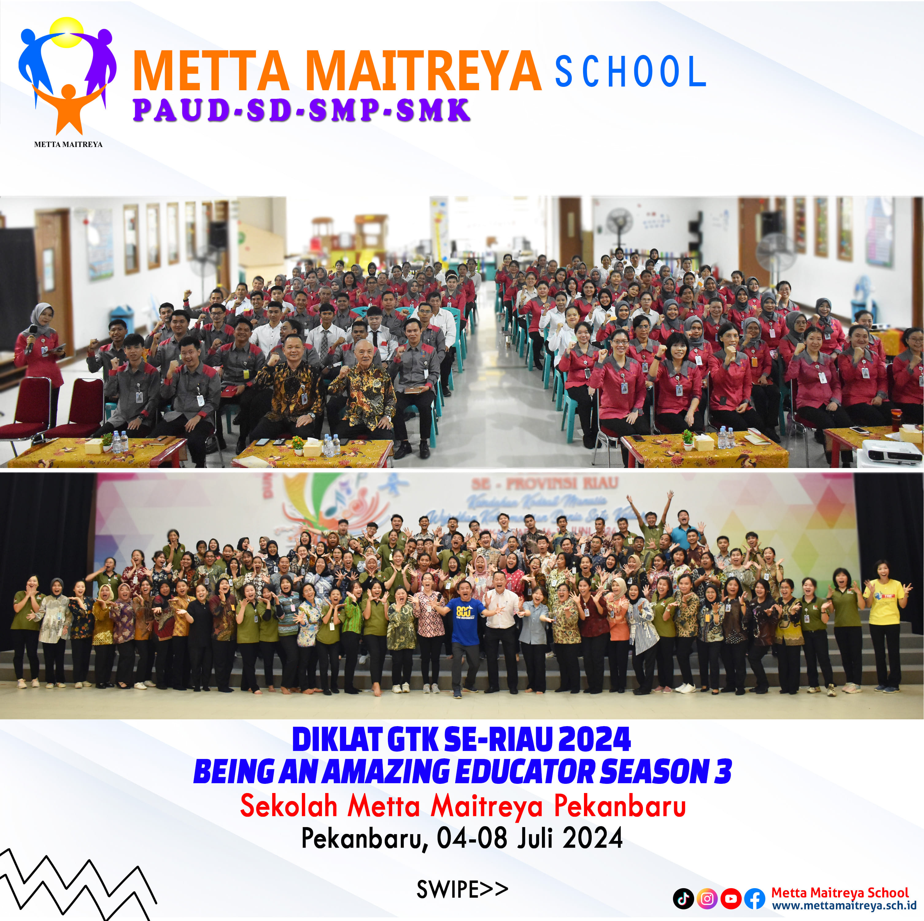 Diklat GTK Se-Riau 2024 Being An Amazing Educator Season 3 | SEKOLAH METTA MAITREYA
